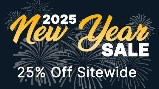 Kickstart 2025 with 25% Off Sitewide!